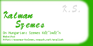 kalman szemes business card